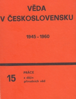 Věda v Československu 15. 1945 - 1960