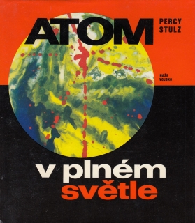 Atom v plném světle
