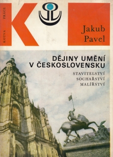 Dějiny umění v Československu - stavitelství,sochařství,malířství