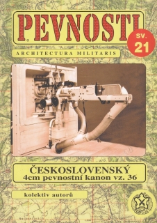Pevnosti sv. 21 - Československý 4cm pevnostní kanon vz. 36