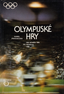 Olympijské hry od Athén 1896 po Moskvu 1980