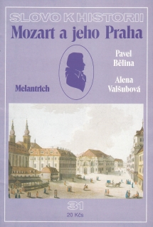 Mozart a jeho Praha