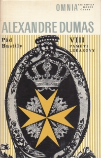 Pád Bastily - Paměti lékařovy VIII.
