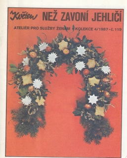 Než zavoní jehličí - Ateliér Květen 4/1987 č. 119