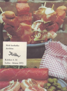 Malá kuchařka ateliéru Květen č. 51 leden - březen 1971
