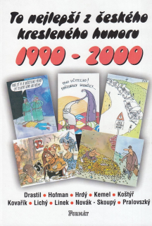 To nejlepší z českého kresleného humoru 1990 - 2000
