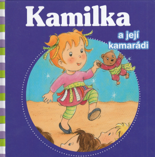 Kamilka a její kamarádi