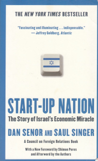 Start - Up Nation - The Story of Israel' s Economic Miracle