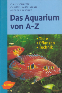 Das Aquarium von A - Z - Německy