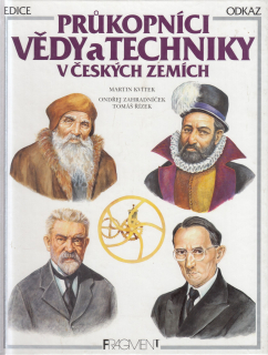 Průkopnici vědy a techniky v českých zemích