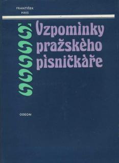 Vzpomínky pražského pisničkáře
