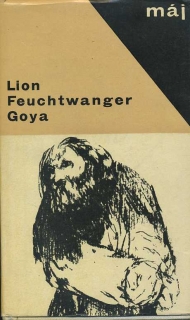 Goya čili trpká cesta poznání